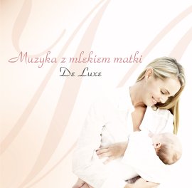 Muzyka z mlekiem matki